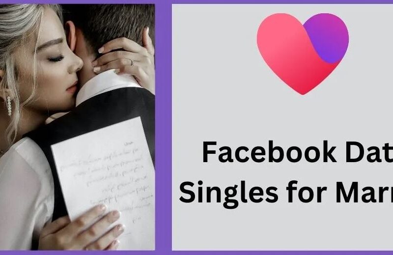 Facebook Dating Matchmaker – Chat & Meet Singles Who Are Ready For Marriage